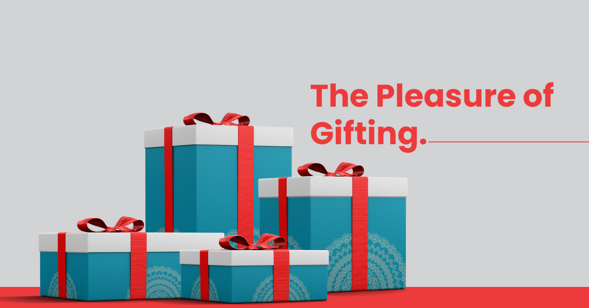 The Pleasure of Gifting